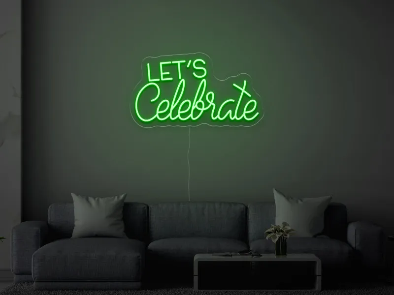 Let`s Celebrate - LED Neon Sign